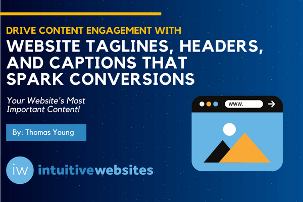 Great Website Taglines, Headers, and Captions Spark Digital Conversions